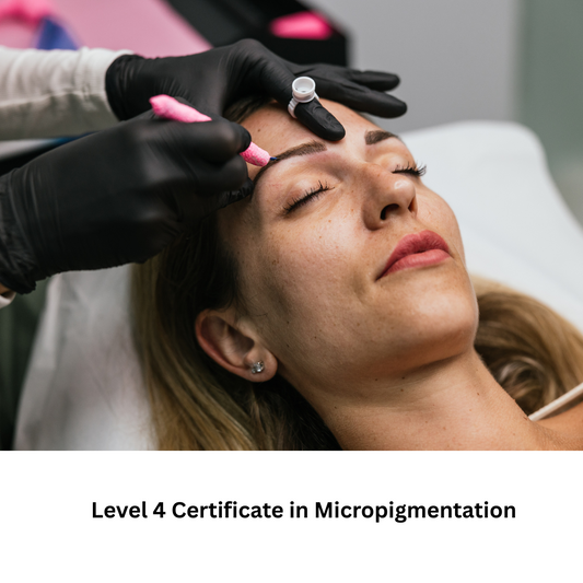 Level 4 Certificate in Micropigmentation